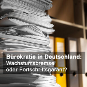 Symbolbild für Bürokratie in Deutschland